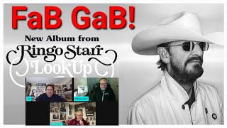 "LOOK UP Songs Ranked" Ringo Starr | FaB GaB! Ep. 55