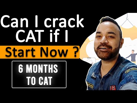 Can I Start my CAT 2021 Preparation NOW ? 6 months to CAT Exam | CAT exam Syllabus