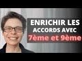 81 Comment Enrichir Les Accords Avec Les 7eme Et Les 9eme