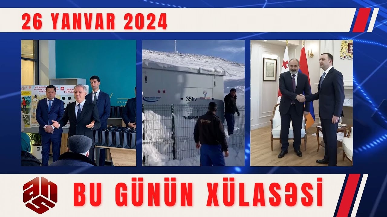 26.01.2024 ANS TV-nin videoxülasəsi II