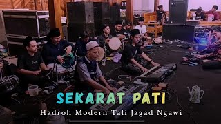 Download lagu SEKARAT PATI _ Hadroh Modern Tali Jagad Ngawi mp3
