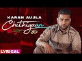 Chithiyaan (Lyrical) | Karan Aujla | Desi Crew | Rupan Bal | Latest Punjabi Songs 2020