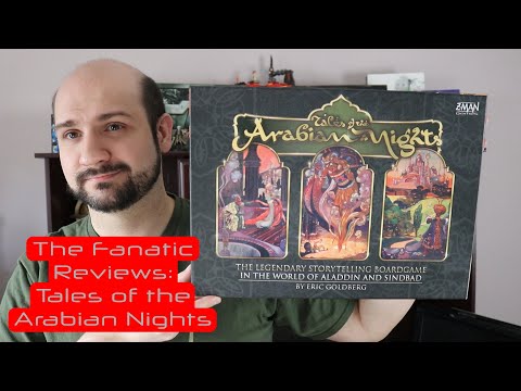 The Fanatic Reviews: Tales of the Arabian Nights - A Storytelling Role Playing Board Game Adventure