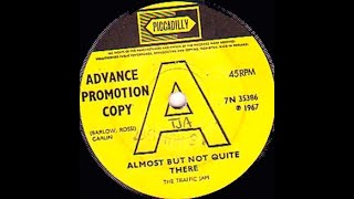 The Traffic Jam   Almost but not quite there 1967