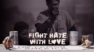 Fight Hate With Love Official Trailer: What’s the price of fighting hate &amp; racism in the USA?