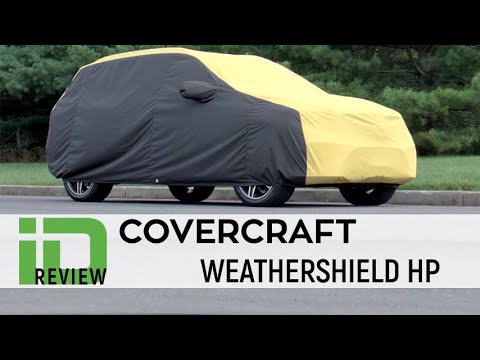 Covercraft Weathershield HP Review