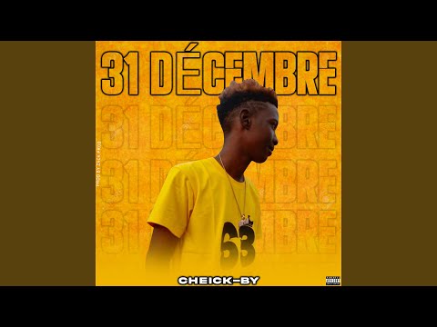 31 decembre - Cheick-By