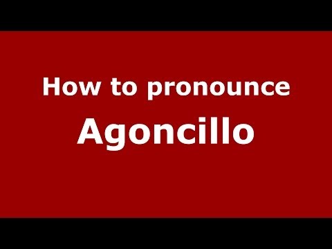 How to pronounce Agoncillo (Spanish/Spain) - PronounceNames.com