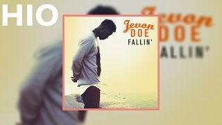 Jevon Doe - Fallin'