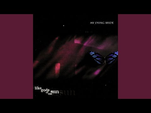 A Kiss to Remember - My Dying Bride