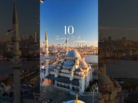 10 THINGS TO DO IN ISTANBUL #istanbulturkey #istanbultourism #turkeytravel