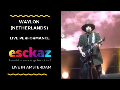 ESCKAZ in Amsterdam: Waylon (The Netherlands) - Outlaw In 'Em and all artists on stage