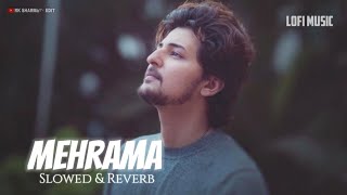 Download lagu 𝐌𝐞𝐡𝐫𝐚𝐦𝐚 - 𝐋𝐨𝐟𝐢 - 𝐃𝐚𝐫𝐬𝐡𝐚𝐧 𝐑𝐚𝐯𝐚𝐥 || 𝐋𝐨𝐯𝐞 𝐚𝐚𝐣 𝐤𝐚𝐥 || [𝐒𝐥𝐨𝐰𝐞𝐝 𝐑𝐞𝐯𝐞𝐫𝐛] 𝐋𝐨𝐟𝐢🌸𝐒𝐨𝐧𝐠 mp3