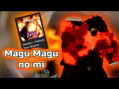 The New Magu-Magu In YBA Modded