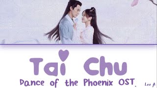 Tai Chu (太初 ) - Dance of The Phoenix OST (凤�