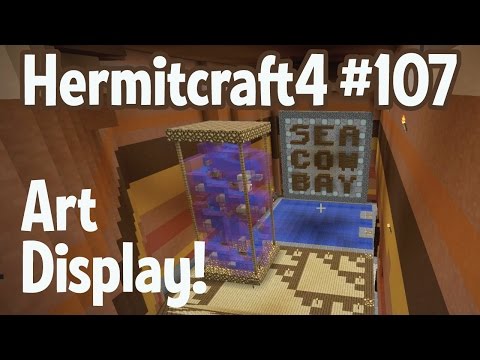 Art display! — Hermitcraft 4 ep 107