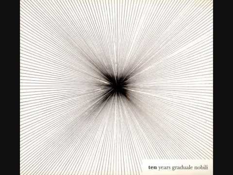 'ten years' (excerpts) by Graduale Nobili