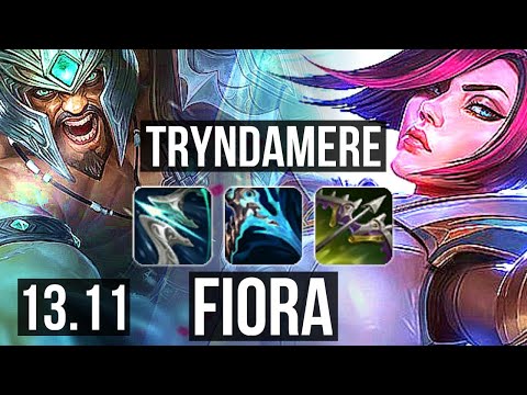 TRYNDAMERE vs FIORA (TOP) | 700+ games, 12/3/9, Godlike | KR Grandmaster | 13.11