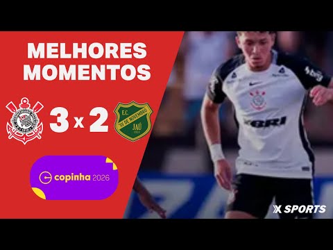 MELHORES MOMENTOS - CORINTHIANS 3 X 2 XV DE JAÚ - COPINHA