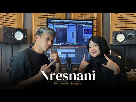 Restianade Ft. Surepman - Nresnani