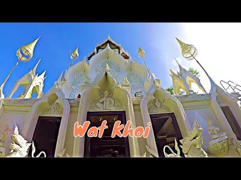 Wat Khoi - Phetchaburi