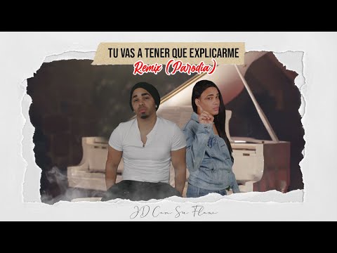 La Ross Maria x Romeo Santos - Tú Vas A Tener Que Explicarme (PARODIA) Video Oficial x JD