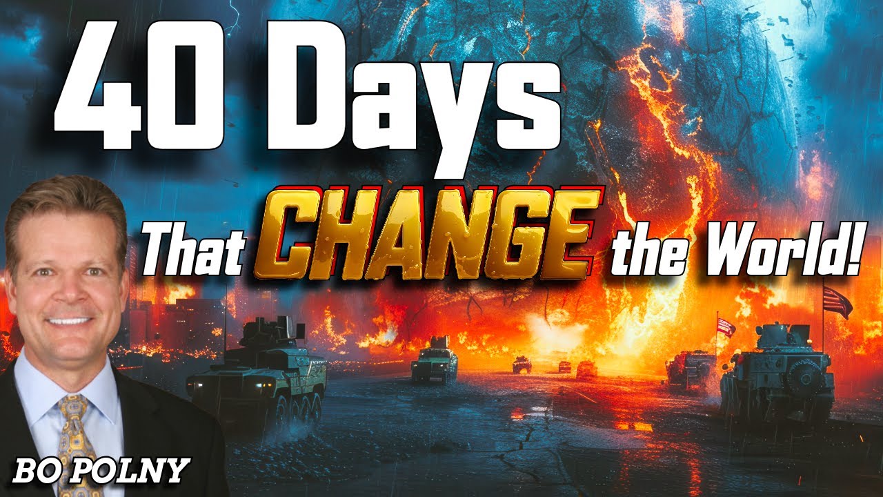 40 DAYS that CHANGE The World!! Bo Polny, Dave Scarlett