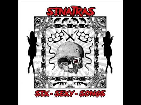 SINATRAS - SIX•SEXY•SONGS 2014 (Full Album)