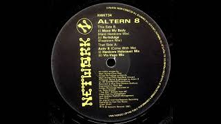 Altern 8 - Re-Indulge (Freetown Mix) [NWKT 34]