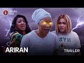 ARIRAN (SHOWING NOW) - OFFICIAL 2023 MOVIE TRAILER