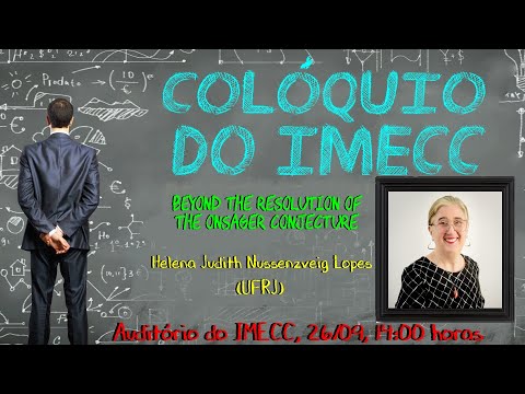Colóquio de Matemática - Profª. Helena Judith Nussenzveig Lopes - 26/09/2025