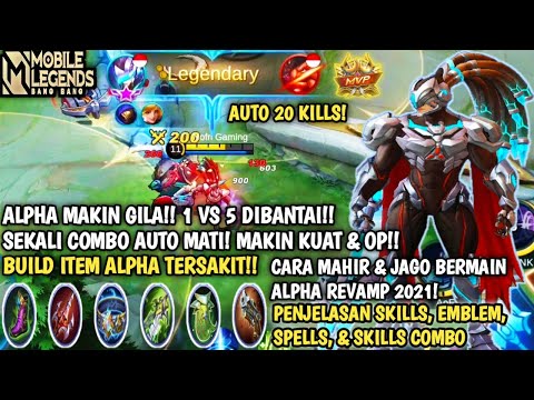 TUTORIAL ALPHA REVAMP TERBARU 2021 | CARA MAIN & BUILD ITEM ALPHA TERSAKIT - Mobile Legends