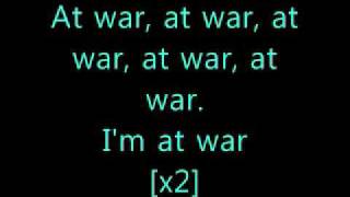 I&#39;m at war Sean Kingston Ft Lil Wayne [lyrics].