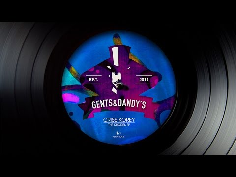 [GENTS042] 02 - Criss Korey - Call You Back (Original Mix)