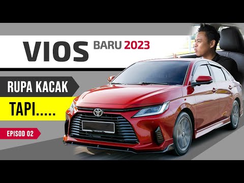 Toyota VIOS (2023): Perkara Wajib Tahu Sebelum Beli