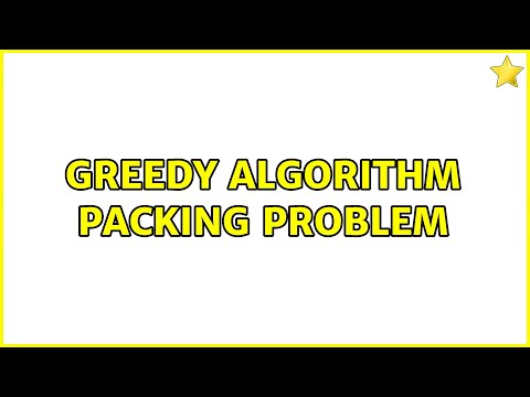 Greedy Algorithm Packing Problem