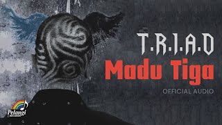 Download lagu TRIAD - Madu Tiga mp3 Download lagu TRIAD - Madu Tiga mp3