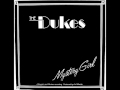 The Dukes - Mystery Girl 