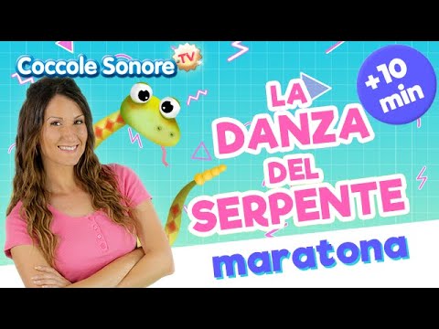 La danza del serpente - 10 Minuten - Lieder für Kinder auf Italienisch von Coccole Sonore