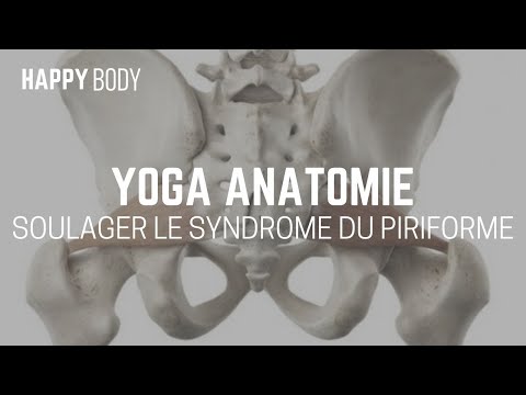 Yoga Anatomie : 5 astuces pour soulager le syndrome du piriforme