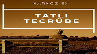 Narkoz Ex - Tatlı Tecrübe ( Official Music / HD Video / 2017 )