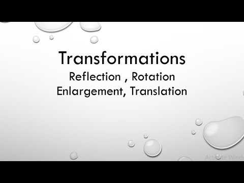 Transformations ( Reflection, Rotation, Translation, Enlargement)  II O level Math D 4024 Question