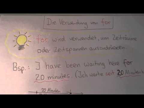 Since und For - Englisch für Anfänger