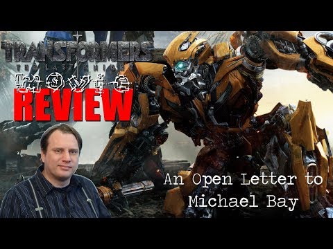 Transformers: The Last Knight Movie Review; An Open Letter to Michael Bay