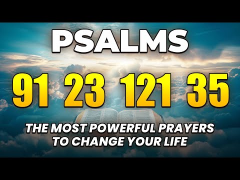 [🙏NIGHT PRAYER!] PSALM 23 - PSALM 91 - PSALM 121 - PSALM 35 - NIGHT PRAYER WITH 3 PSALMS