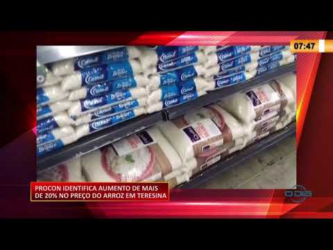 Procon apura aumento de 20% nos preços do arroz em Teresina 15 09 2020