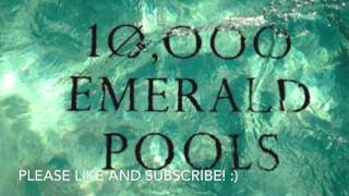 10,000 Emerald Pools - BØRNS