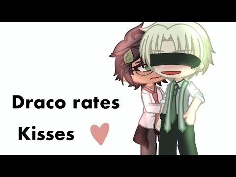 Draco rates kisses! - Drarry - HP Gacha