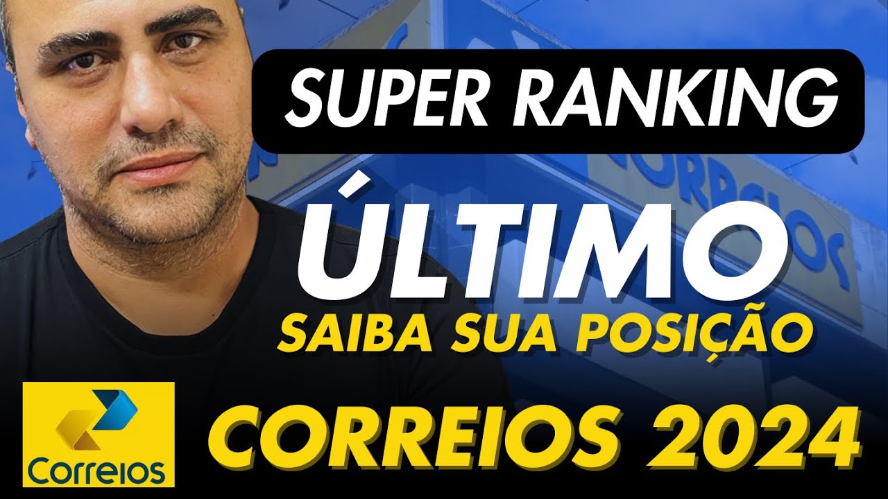 Último super RANKING - 12/01 Correios 2024