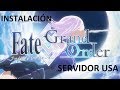 FATE GRAND ORDER USA ¿CÓMO INSTALARLO? ANDROID FATE GRAND ORDER USA ¿CÓMO INSTALARLO? ANDROID